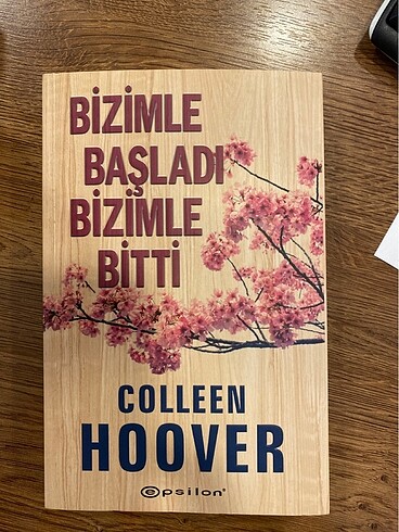 Bizimle Başladı Bizimle Bitti / Colleen Hoover