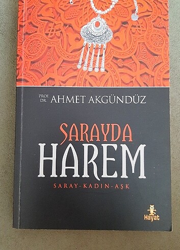 Sarayda Harem - Prof. Dr. Ahmet Akgündüz 