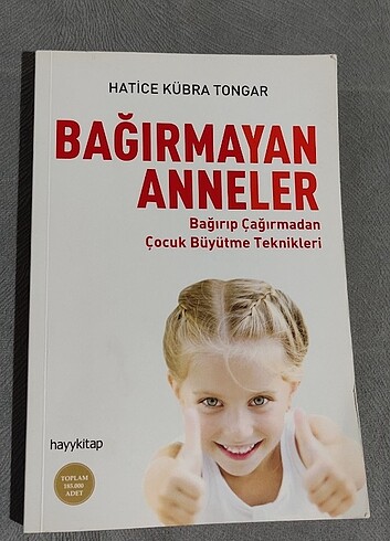 Bağırmayan anneler