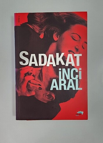 Sadakat / İnci Aral