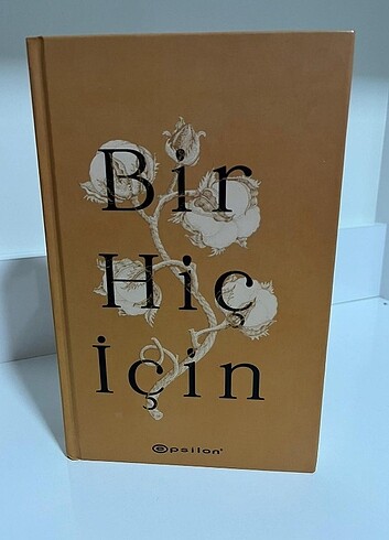 BİR HİÇ İÇİN BETTY SMİTH 