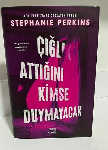 ÇIĞLIK ATTIĞINI KİMSE DUYMAYACAK STEPHANİE PERKİNS 