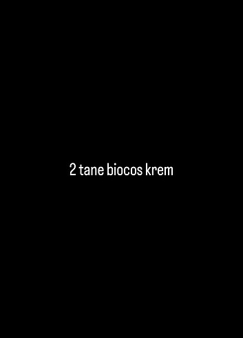 2 tane biocos krem