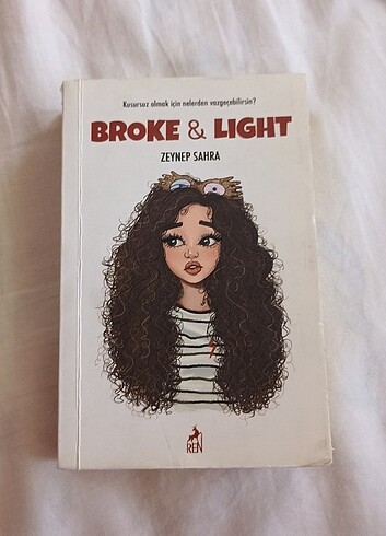 Broke and light 