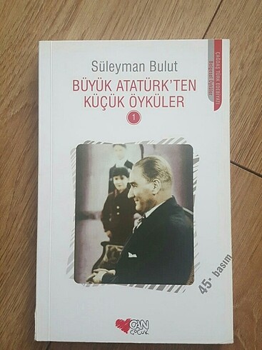 Büyük Atatürk'ten Küçük Öyküler 