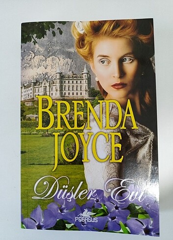 Brenda Joyce düşler evi 