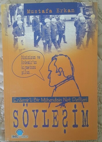 Erdemirli Bir Mühendisin Not Defteri Söyleşim