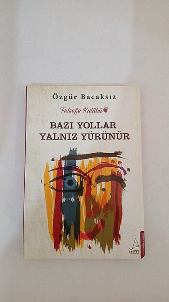 Özgür Bacaksız - Bazı Yollar Yalnız Yürünür