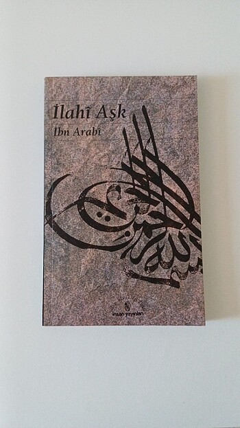 İlahi Aşk İbn Arabi