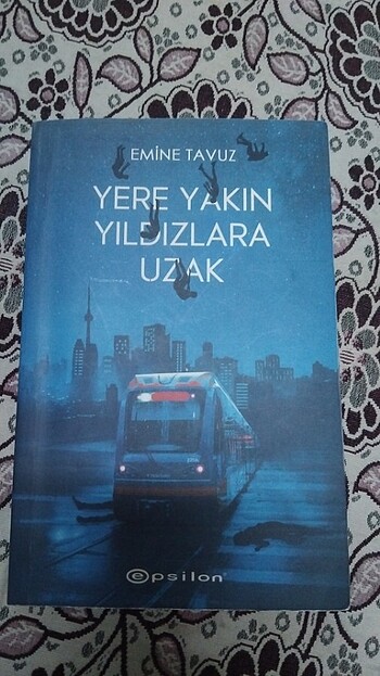Yere Yakın Yıldızlara Uzak 
