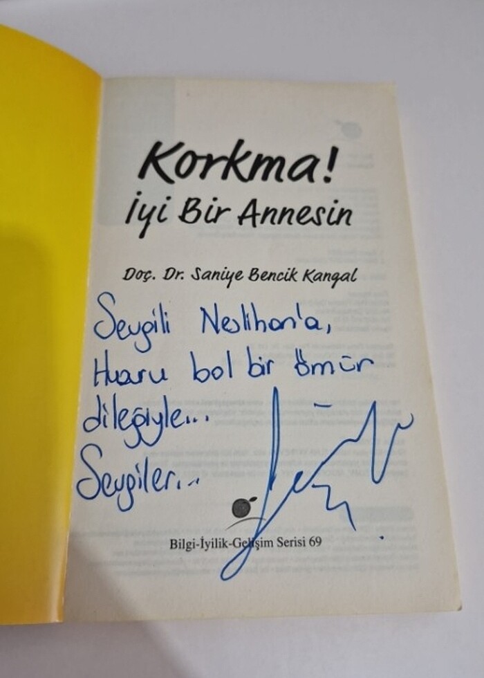 Korkma iyi bir annesin imzali - Görsel 2