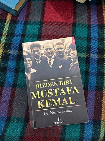 bizden biri Mustafa Kemal
