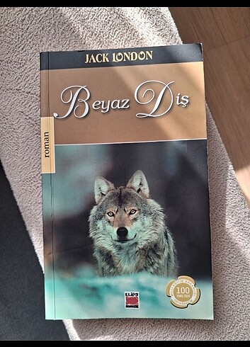 Beyaz Diş / Jack London 
