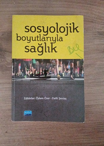 Sosyolojik Boyutlarıyla Sağlık Kitabı