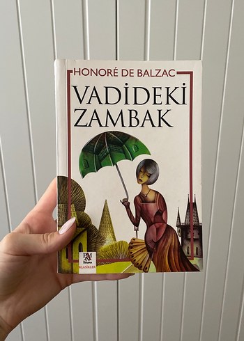 Vadideki Zambak - Honoré de Balzac