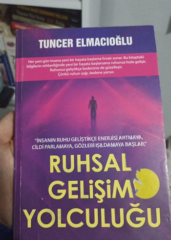 Ruhsal Gelişim Yolculuğu - Tuncer Elmacıoğlu