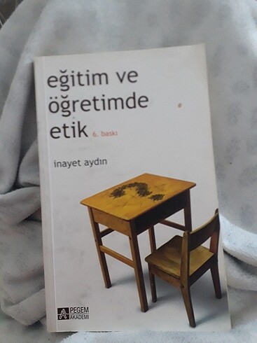 eğitim ve öğretimde etik inayet aydın 