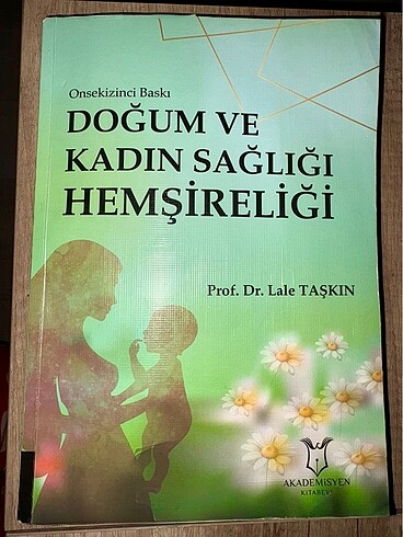 Doğum ve Kadın Sağlığı Hemşireliği - Lale Taşkın