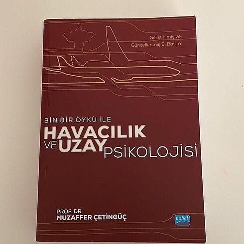 Binbir Öykü ile havacılık Psikolojisi Muzaffer Çetingüç