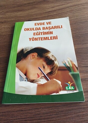  Evde ve Okulda Başarılı Eğitimin Yöntemleri 