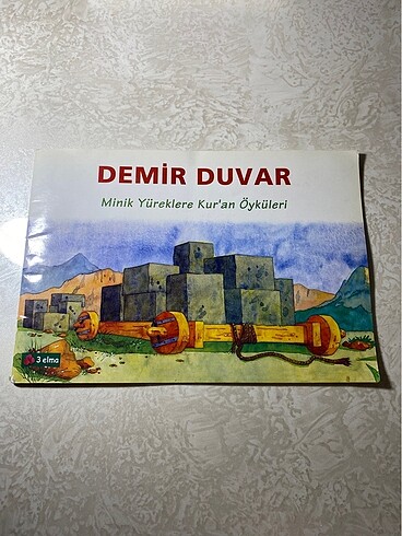 Kuranı kerimden öyküler Demir duvar