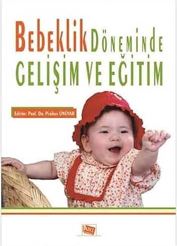 Bebeklik döneminde gelişim ve eğitim