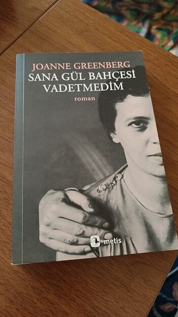 Sana Gül Bahçesi Vadetmedim Joanne Greenberg