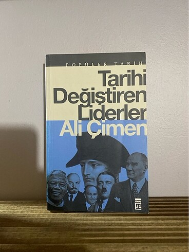 Tarihi Değiştiren liderler Ali Çimen