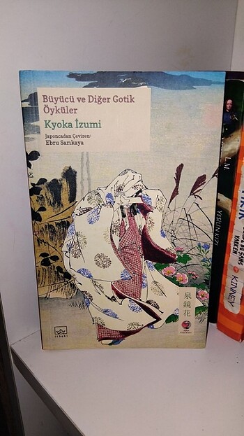  Kyoka Izumi Büyücü ve Diğer Gotik Öyküler 
