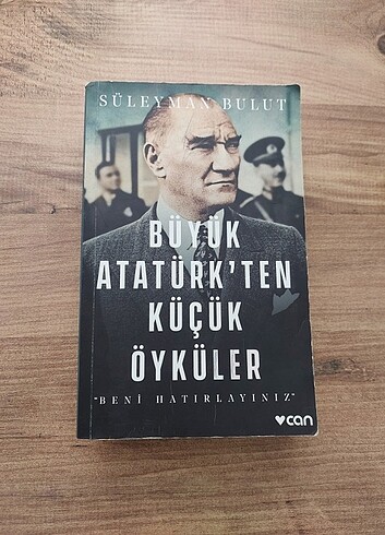 Büyük Atatürk'ten Küçük Öyküler 