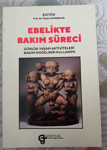 Ebelikte Bakım Süreci Kitabı - Prof. Dr. Özgür Alparslan - Görsel 2