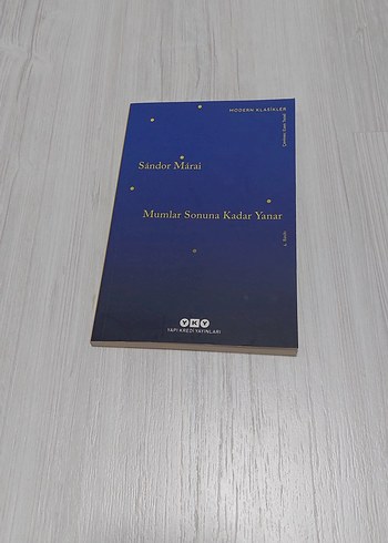Mumlar Sonuna Kadar Yanar - Sándor Márai