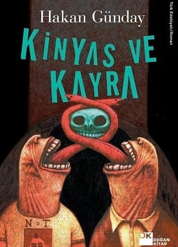 Kinyas ve Kayra-Hakan Günday