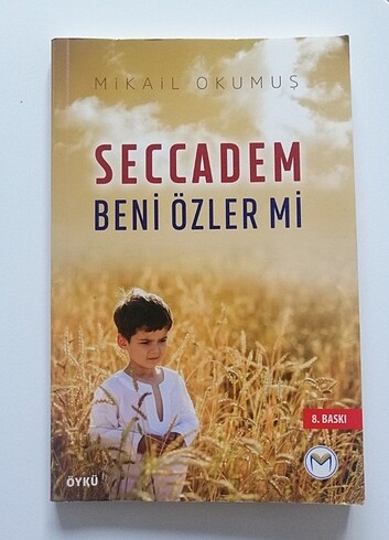 Seccadem beni özler 