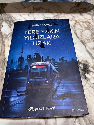 YERE YAKIN YILDIZLARA UZAK
