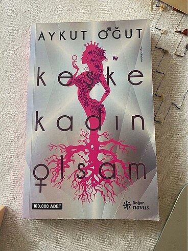 Keşke Kadın Olsam