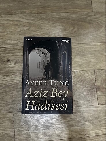 Aziz Bey Hadisesi- Ayfer Tunç