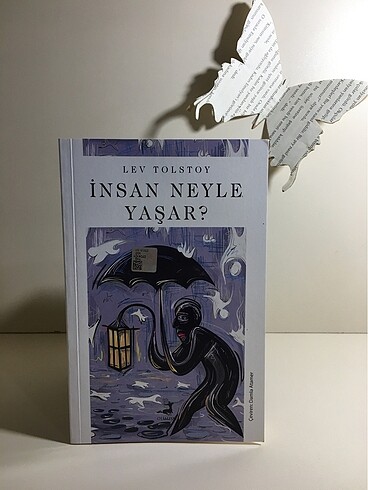 İnsan Neyle Yaşar? - Lev Tolstoy