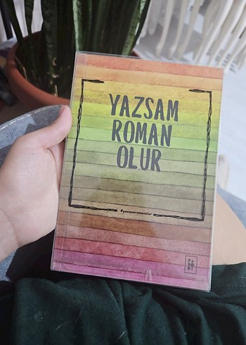Yazsam Roman Olur - Roman Kitap