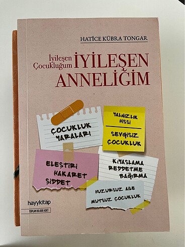 İyileşen çocukluğum iyileşen anneliğim