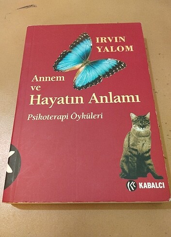 Annem ve hayatın anlamı irvin yalom 