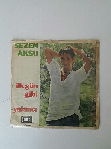 Sezen Aksu 45'lik plak -İlk gün gibi- Yalancı