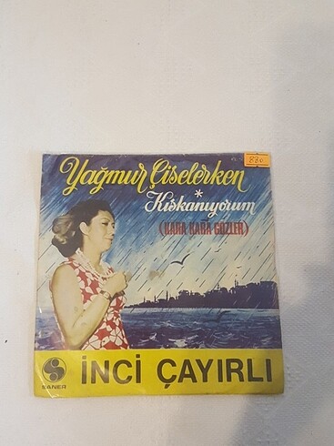 İnci Çayırlı 45'lik Plak_ Yağmur Çiselerken-Kıskanıyorum