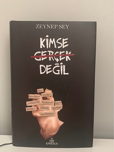 KİMSE GERÇEK DEĞİL(İMZALI)