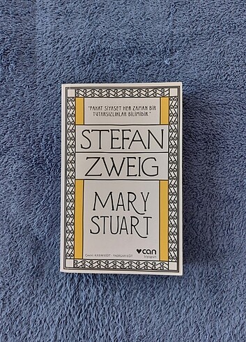 Stefan Zweig - Mary Stuart (Can Yayınları)