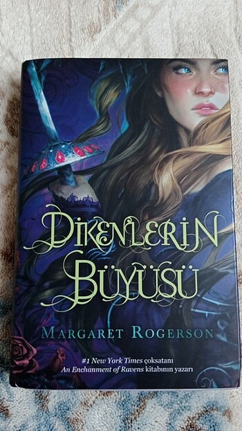 Dikenlerin büyüsü 