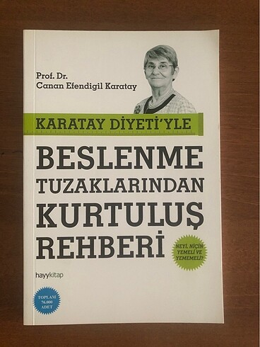 Beslenme Tuzaklarından Kurtuluş Rehberi - Canan Karatay