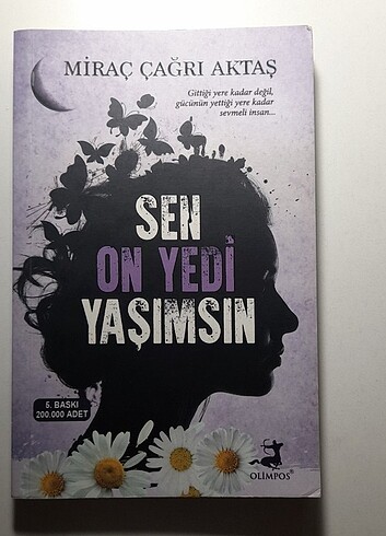 Sen On Yedi Yaşımsın-Miraç Çağrı Aktaş