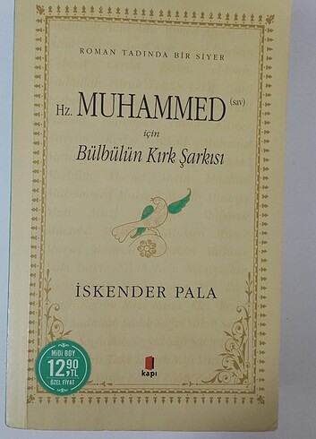 Hz. Muhammed (sav) için Bülbülün Kırk Şarkısı 