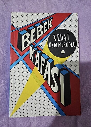 Bebek Kafası - Vedat Özdemiroğlu